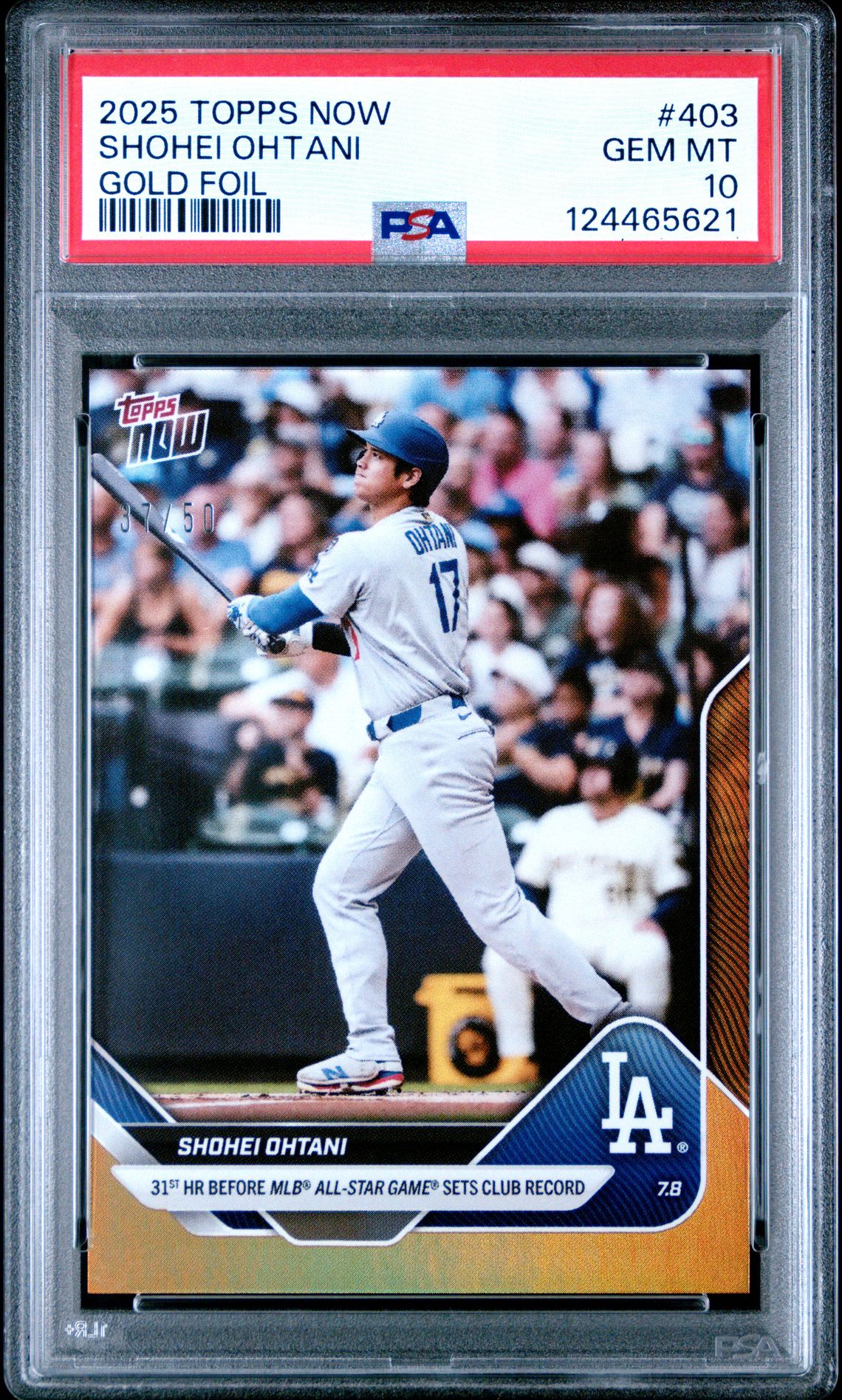 2025 Topps Now 403 Gold Foil /50