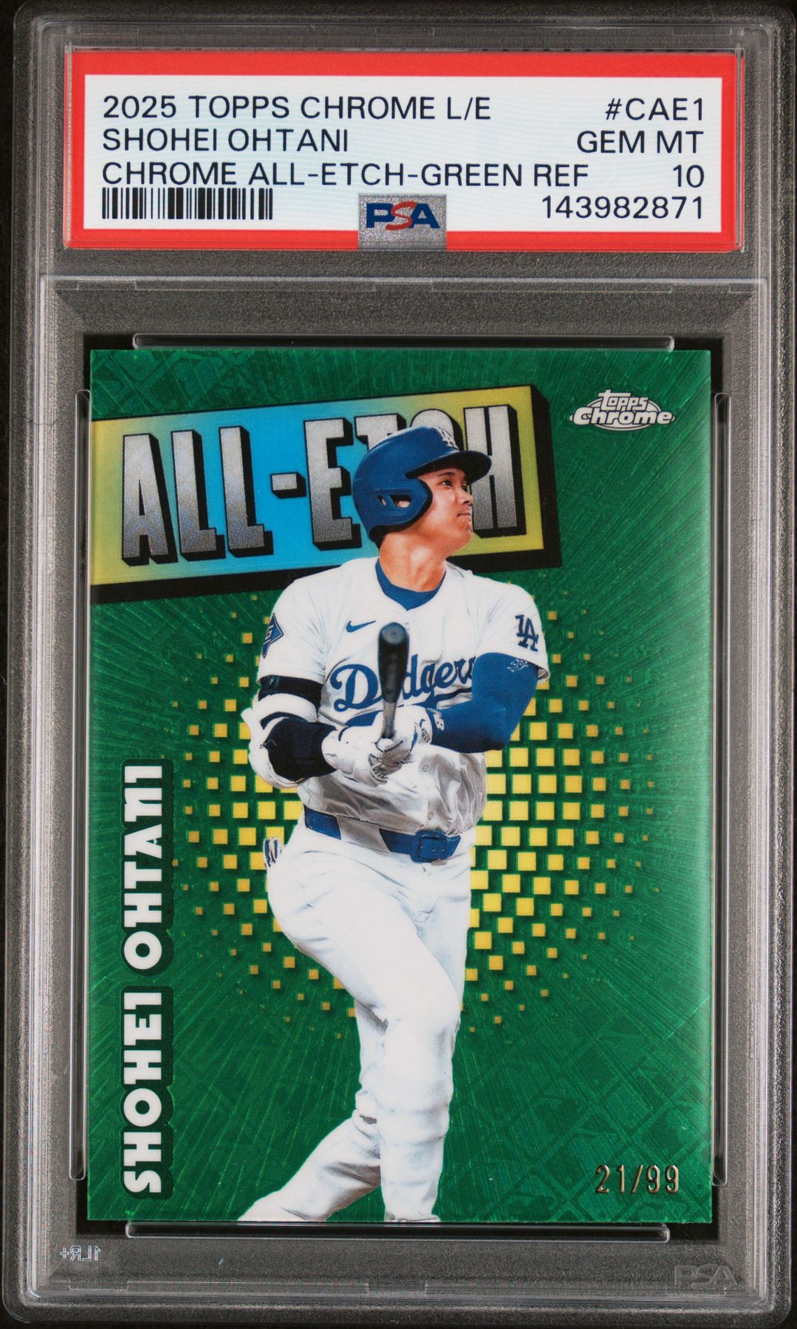 2025 Topps Chrome L/E CAE1 Chrome All-Etch-Green Ref /99