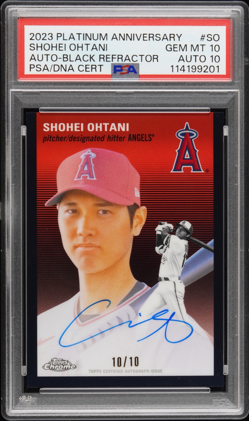 2023 TOPPS CHROME PLATINUM ANNIVERSARY AUTOGRAPHS #SO SHOHEI OHTANI AUTO-BLACK REFRACTOR 10/10